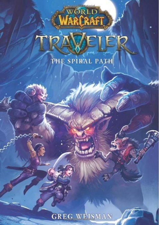 Книга World of Warcraft: Traveler - The Spiral Path Book 2 (Eng)