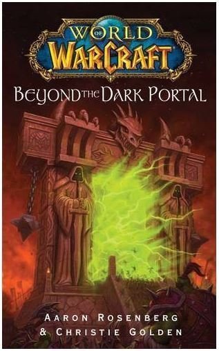 Книга Warcraft Beyond the Dark Portal (М'який палітурка)